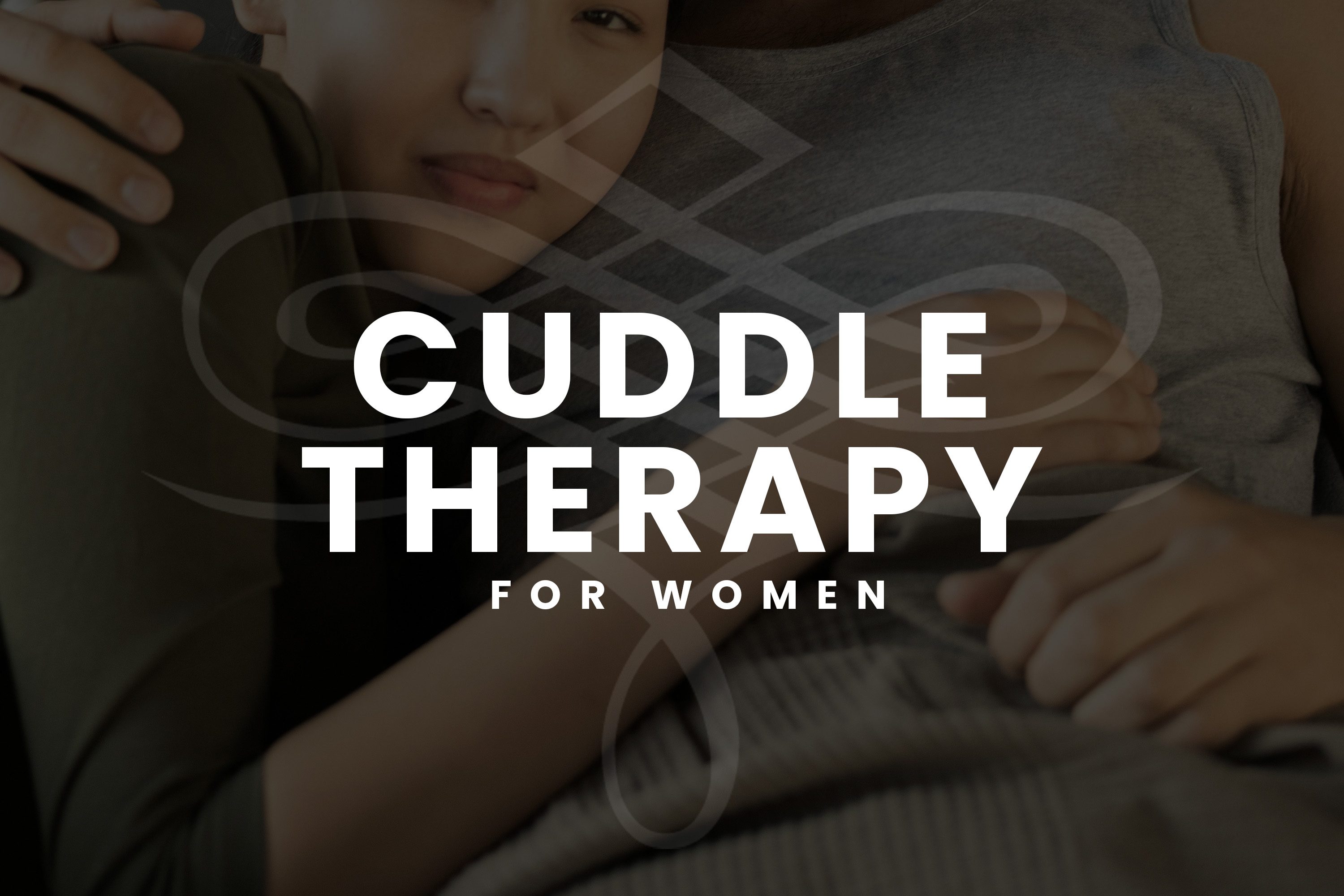 Cuddle Therapy For Women | Professional Cuddler | Jonathan